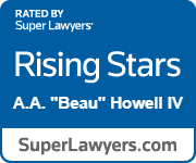 Rated by Super Lawyers | Rising Stars | A.A. "Beau" Howell IV